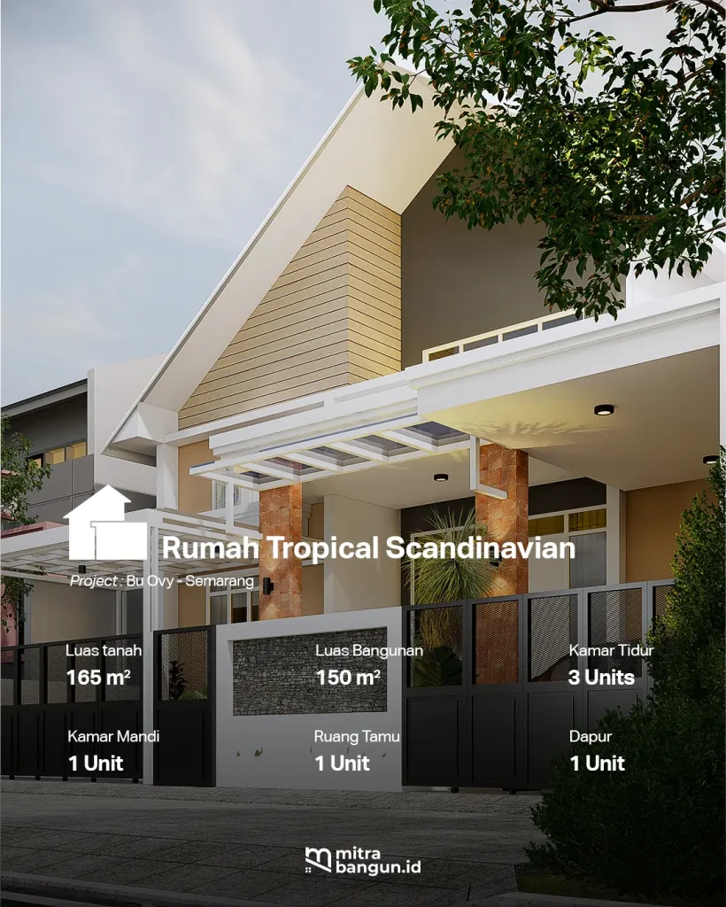 dertail desain rumah surabaya gaya tropical scandinavian