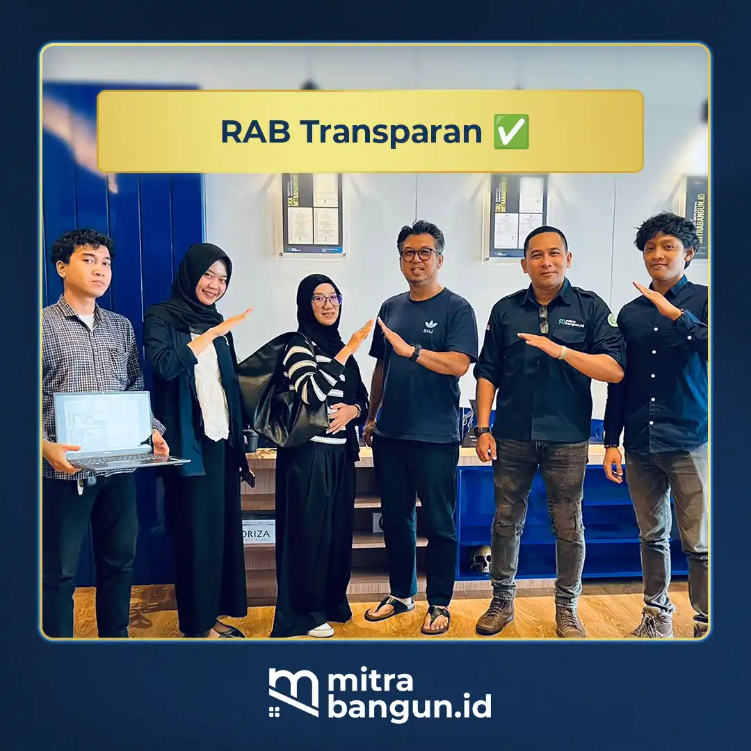 RAB yang Transparan saat bangun rumah semarang